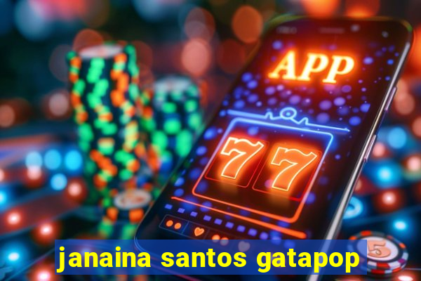 janaina santos gatapop